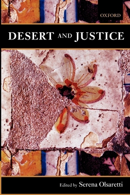 Desert and Justice - Olsaretti, Serena (Editor)