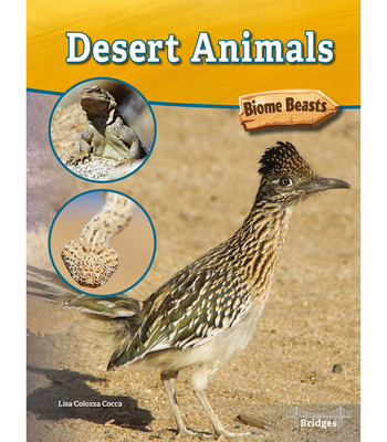 Desert Animals - Cocca, Lisa Colozza