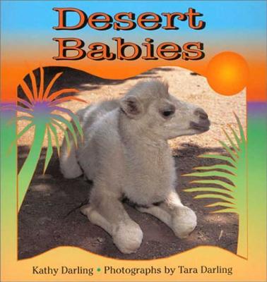 Desert Babies - Darling, Kathy, and Darling, Tara (Photographer)