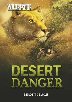 Desert Danger - Burchett, Jan, and Vogler, Sara
