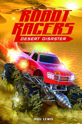 Desert Disaster - Lewis, Axel
