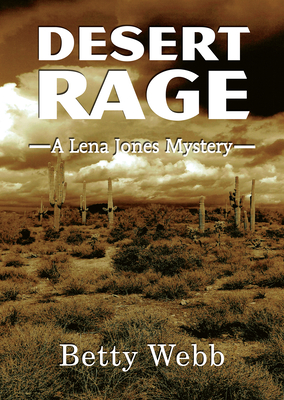 Desert Rage - Webb, Betty