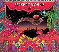 Desert Roses and Arabian Rhythms, Vol. 2 - Various Artists