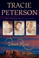 Desert Roses - Peterson, Tracie