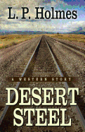 Desert Steel: A Western Story