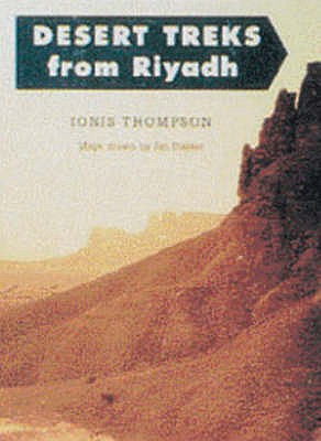 Desert Treks from Riyadh - Thompson, Ionis