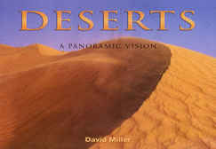 Deserts: A Panoramic Vision