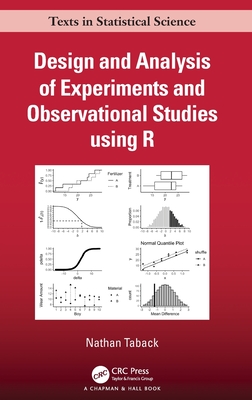 Design and Analysis of Experiments and Observational Studies Using R - Taback, Nathan