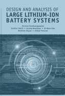 Design and Analysis of Large Lithium-Ion Battery Systems