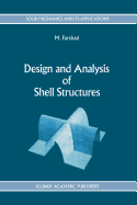 Design and Analysis of Shell Structures