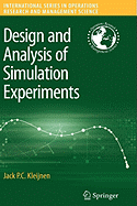 Design and Analysis of Simulation Experiments