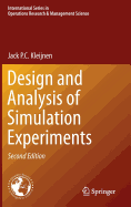 Design and Analysis of Simulation Experiments