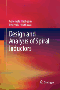 Design and Analysis of Spiral Inductors