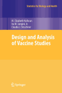 Design and Analysis of Vaccine Studies