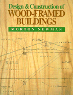 Design and Construction of Wood Framed Buildings