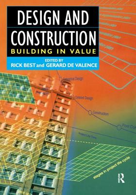 Design and Construction - Best, Rick (Editor), and de Valence, Gerard (Editor)