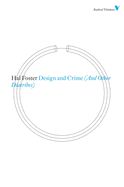 Design and Crime (And Other Diatribes)