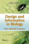 Design and Information in Biology: From Molecules to Systems