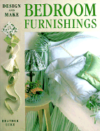 Design and Make Bedroom Furnishings