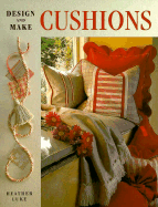 Design and Make Cushions - Luke, Heather