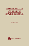Design and use of pressure sewer systems
