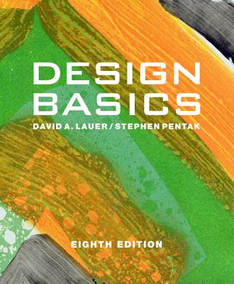Design Basics (with Coursemate Printed Access Card) - Lauer, David A, and Pentak, Stephen
