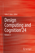 Design Computing and Cognition'24: Volume 2