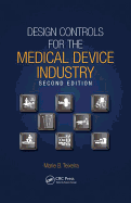 Design Controls for the Medical Device Industry