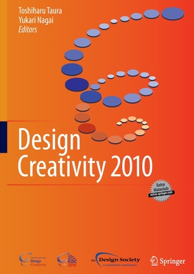 Design Creativity 2010 - Taura, Toshiharu (Editor), and Nagai, Yukari (Editor)