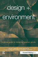 Design + Environment: A Global Guide to Designing Greener Goods
