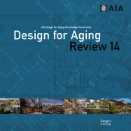 Design for Aging Review 14: AIA Design for Aging Knowledge Community