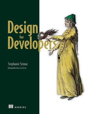 Design for Developers - Stimac, Stephanie