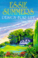 Design for Life - Summers, Essie