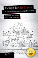Design for Six Sigma: A Practical Approach through Innovation