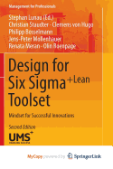Design for Six SIGMA + Leantoolset: Mindset for Successful Innovations
