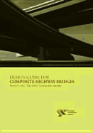 Design Guide for Composite Highway Bridges
