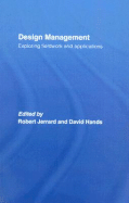 Design Management: Exploring Fieldwork and Applications