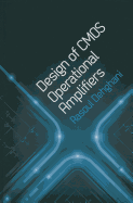 Design of CMOS Operational Amplifiers