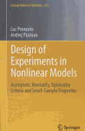 Design of Experiments in Nonlinear Models: Asymptotic Normality, Optimality Criteria and Small-Sample Properties