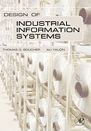 Design of Industrial Information Systems