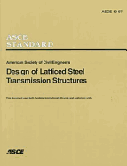 Design of latticed steel transmission structures
