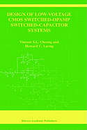 Design of Low-Voltage CMOS Switched-Opamp Switched-Capacitor Systems