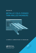 Design of Metallic Cold-Formed Thin-Walled Members