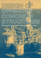 Design of Offshore Concrete Structures