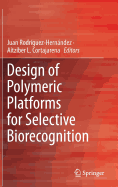 Design of Polymeric Platforms for Selective Biorecognition