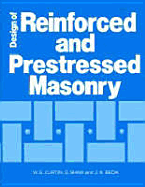 Design of Reinforced and Prestressed Masonry