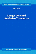 Design-oriented analysis of structures: a unified approach