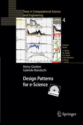 Design Patterns for E-Science - Gardner, Henry, and Manduchi, Gabriele
