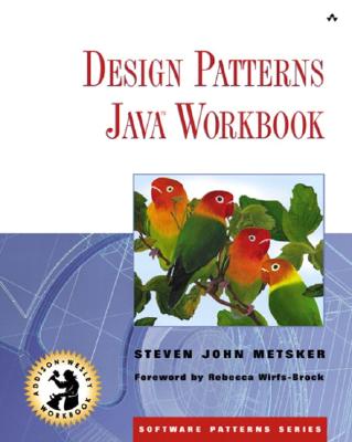 Design Patterns Java� Workbook - Metsker, Steven John