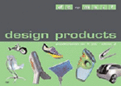 Design Products, Edition 2: Projects of the FH Graz